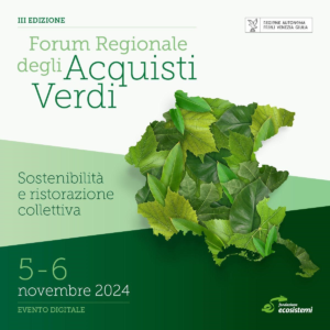 Scopri di più sull'articolo Forum regionale degli acquisti verdi del Friuli Venezia Giulia