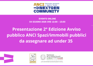 Scopri di più sull'articolo Avviso Pubblico ANCI su Fondo Politiche Giovanili – Assegnazione Spazi/Immobili a Giovani Under 35 per Progetti Innovativi (II Edizione)