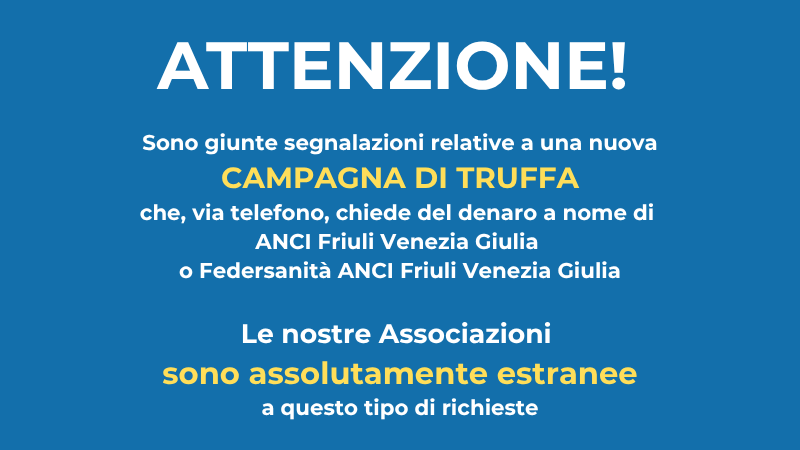 Al momento stai visualizzando ANCI Friuli Venezia Giulia: segnalata una campagna di truffa telefonica