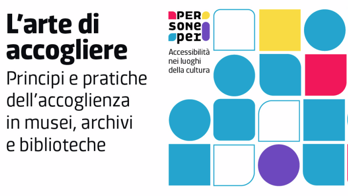 Al momento stai visualizzando Accoglienza nei luoghi della cultura: online il nuovo corso della Scuola del Patrimonio